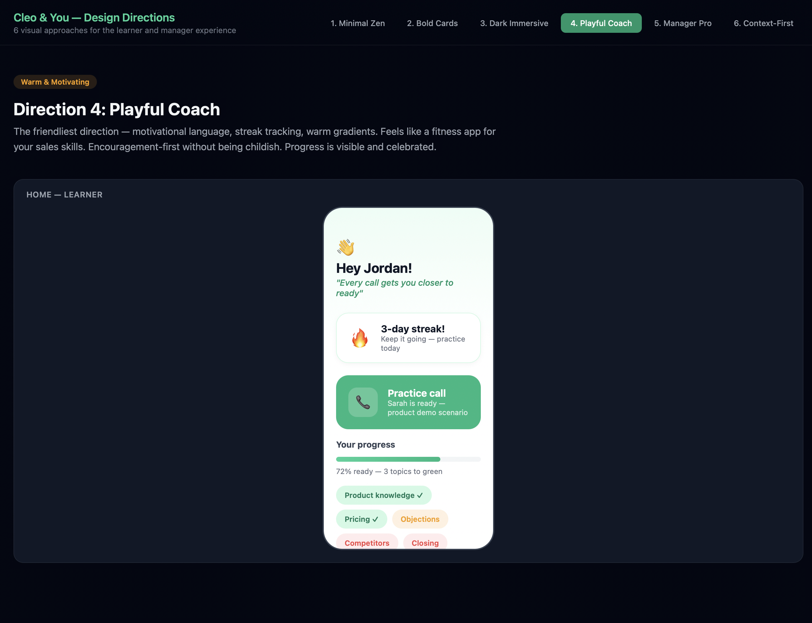 Design Direction 4: Playful Coach — motivational language and streak tracking